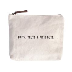 The Sugarboo & Co Small Zip Pouches are perfect for organizing small items in your daily life. The durable fabric is held with a leather zipper tab and decorated with inspirational quotes for your organizing needs. Keep everything in your purse or bag organized with these canvas zippered pouches so you never lose anything again. Whether you plan to use these bags for travel organization or as a canvas makeup bag, we know you’ll find the perfect pouch and quote for you. A note from the artist: Th Sugarboo Designs, Be A Lady, Cute Quote, Unique Gift Wrapping, Dopp Kit, Zipped Bag, Stevie Nicks, Makeup Pouch, Pixie Dust