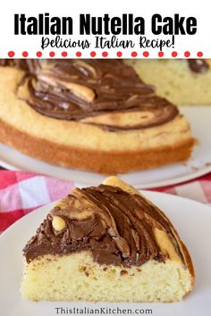 a piece of italian nutella cake on a plate