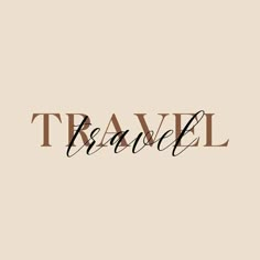 the word travel written in black ink on a beige background