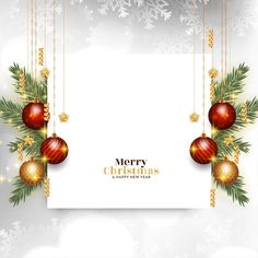 a christmas card with ornaments and snowflakes