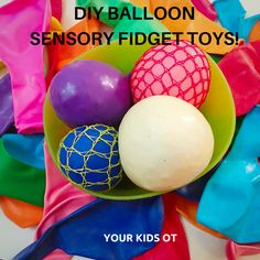 colorful plastic easter eggs in a bowl with the words diy balloon sensory fidget toys