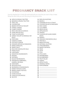 a printable baby shower checklist with the words, pregancy snack list