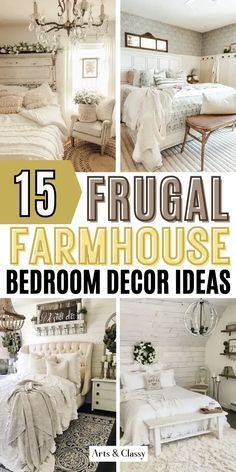 the cover of 15 frugal farmhouse house bedroom decor ideas