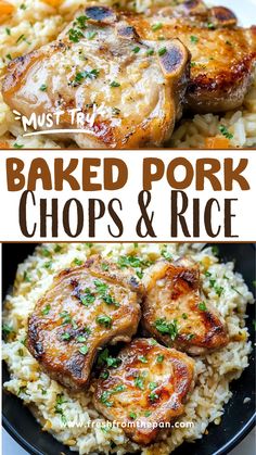 baked pork chops and rice in a skillet with text overlay that reads must try baked pork chops and rice