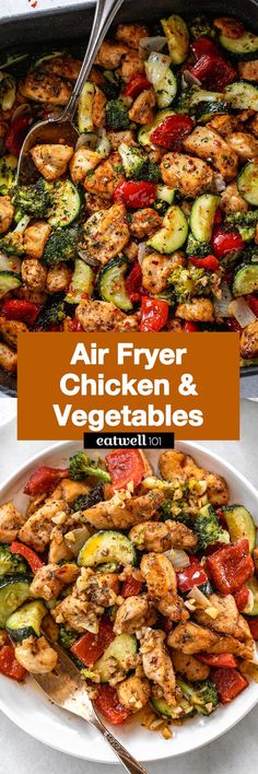 an air fryer filled with chicken and vegetables next to a pan full of cooked veggies