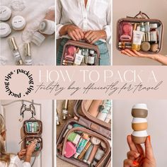 a collage of photos with the words how to pack a flat lay beauty bag