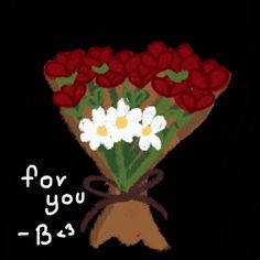 a bouquet of red and white flowers with the words for you