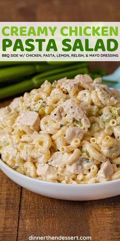 creamy chicken pasta salad in a white bowl