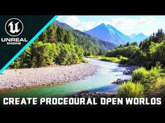 a river surrounded by trees and mountains with the words create professional open world