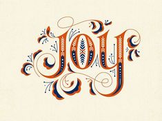 the word joy written in ornate calligraphy