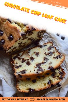 chocolate chip loaf - cake is cut in half on top of wax paper with the words, get the full recipe at