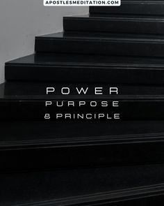 black stairs with the words power, purpose and pringle