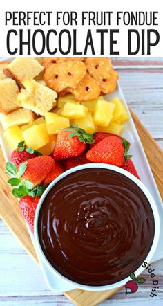 bowl with chocolate dip surrounded by fruit. Chocolate Dip Board, Chocolate Fruit Dip Recipe, Dipping Chocolate For Strawberries, Chocolate For Dipping Strawberries, Fruit With Chocolate Dip, Fruit Platter With Chocolate Dip, Chocolate Fondue Fruit Platter