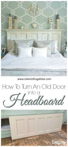 an old door is transformed into a headboard in this diy bedroom makeover