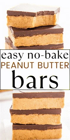 no bake peanut butter bars stacked on top of each other with text overlay