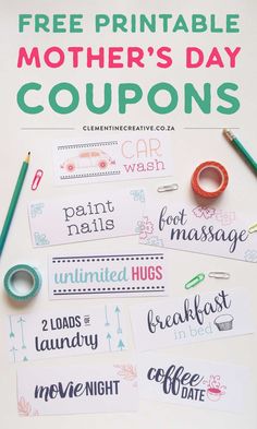 the free printable mother's day coupons are perfect for moms to use