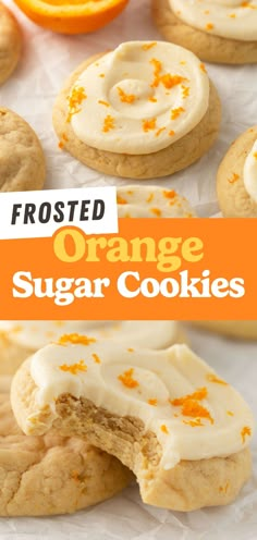 frosted orange sugar cookies with an orange in the background and text overlay that reads frosted orange sugar cookies