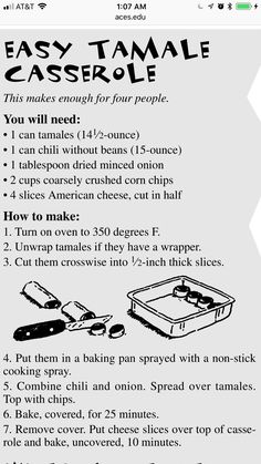 the instructions for how to make an easy tamale casserole