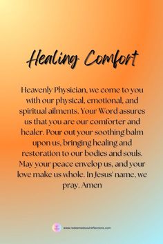 an orange and blue background with the words,'healing comfort'on it