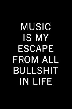 Music Quotes Deep, My Escape, Saxophones, Music Is My Escape, Quotes Deep Feelings, Music Is, Infj, Teen Titans