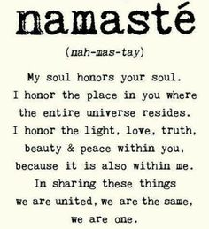 a poem written in black and white with the words namaste on it's side