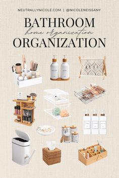 the bathroom organization poster is shown with various items in baskets and containers on it's sides