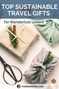 the top sustainable travel gifts for wanderlust lovers