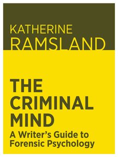 The Criminal Mind: A Writer's Guide to Forensic Psychology:Amazon.co.uk:Kindle Store Psychology Courses, Psychological Facts, Forensic