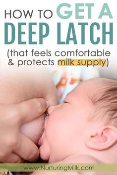 a baby is sleeping with its mother's hand on her chest and the words how to get a deep latch that feels comfortable & protects milk supply