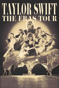 the poster for taylor swift's musical show, the eras tour is shown in black and white