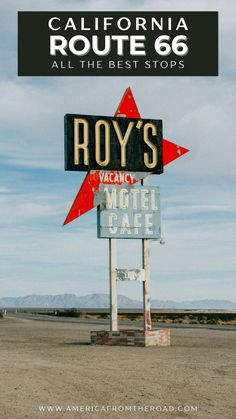 an old motel sign with the words route 66 all the best stops