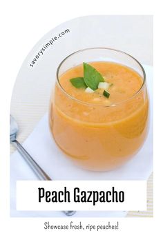 a bowl of peach gazpacho on a white plate