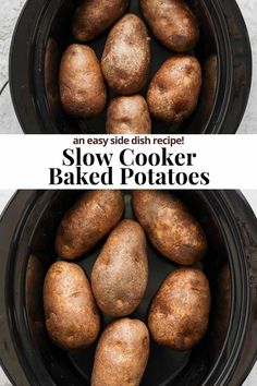 two pictures showing how to make slow cooker baked potatoes in the crock pot