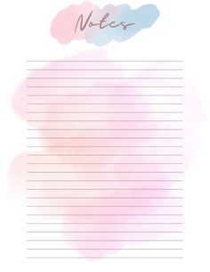 a pink and blue watercolor background with the words notes written on it