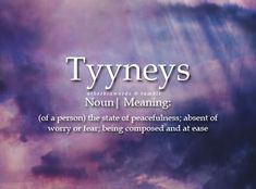 the words tyneys are in front of a cloudy sky