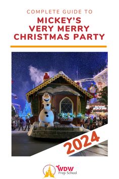 the complete guide to mickey's very merry christmas party