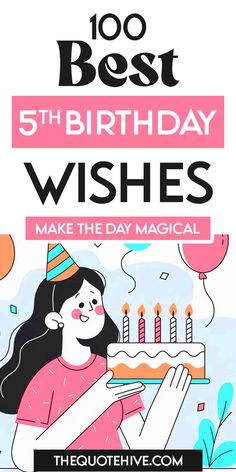 100 Best 5th Birthday Wishes to Make the Day Magical