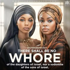 two women in headscarves with the words, there shall be no whoe