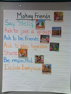 a bulletin board with pictures and words written on it that says making friends say hello ask to join a group ash to be friends ash to play together