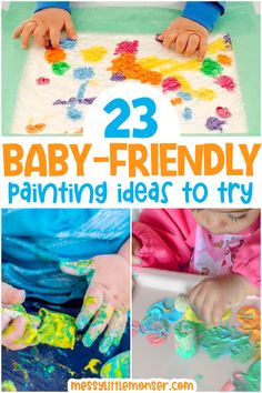 baby - friendly painting ideas for toddlers to try and learn how to use them