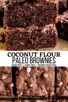 chocolate brownies stacked on top of each other with the words coconut flour paleo brownies