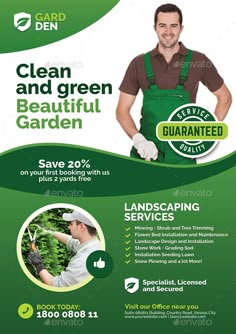 a clean and green garden flyer with an image of a man in overalls, holding a