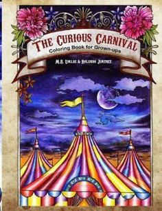 the curious carnival coloring book for grown - ups