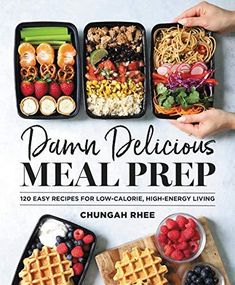 the cover of damn delicious meal prep by chugah rheee, featuring waffles and fruit