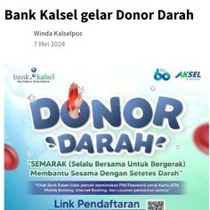 an ad for the bank kasel clear donor darah campaign, with text below it