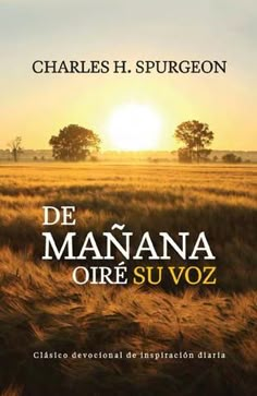 a field with trees and the words de manana o're suvoz