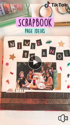 the scrapbook page has been decorated with pictures and words