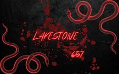 a red neon sign that reads lake stone 661 on it's side in front of a black background