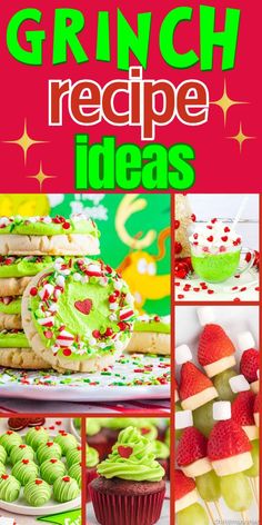 Photo collage of Grinch recipes. Grinch Breakfast Food, Grinch Recipes Desserts, Grinch Themed Treats For Kids, Savory Grinch Snacks, Grinch Christmas Food Snacks, Grinch Chex Mix Recipes, Grinch Treat Ideas, Grinch Theme Treats