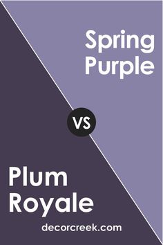 a purple and black poster with the words spring purple versus plum royale